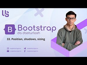 Bootstrap | 33. Position, shadows, sizing