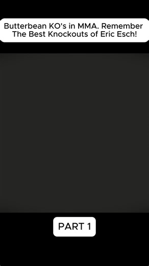 Butterbean KO's in MMA. Remember The Best Knockouts of Eric Esch! (1) | butterbean