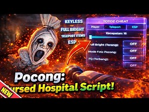 Pocong: Cursed Hospital [Beta] [Scary Horror] Script - Teleport Item, Full Bright, Esp Pocong & Item