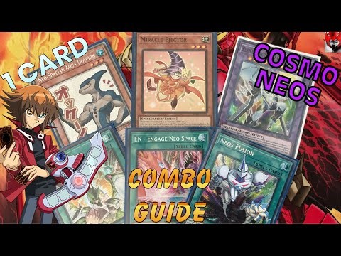 1 Card Cosmo NEOS Combo Guide