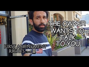 "The Owner Wants To Talk To You" #FIrstAmendmentRights