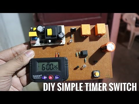 DIY SIMPLE TIMER SWITCH