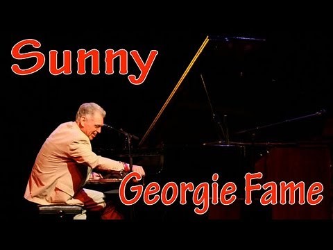 Sunny - Georgie Fame - Lyrics - THE BEST Song