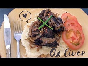 Easy Ox Liver Recipe | How To Make Ox Liver The Right Way