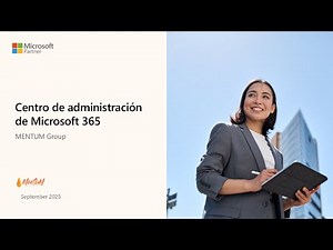 Conoce el Centro de Administración de Microsoft 365