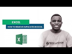HOW TO REMOVE DUPLICATES IN EXCEL