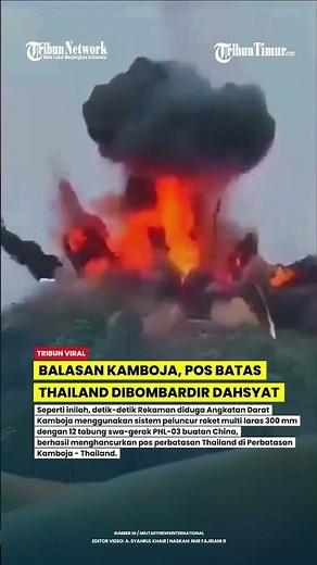 BOOM! CAMBODIAN ARMY MLRS RAINS ON THAILAND BORDER POST