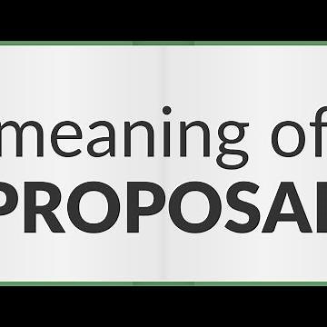Proposal | meaning of Proposal