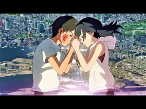 (Old) Grand Escape | Weathering With You AMV
