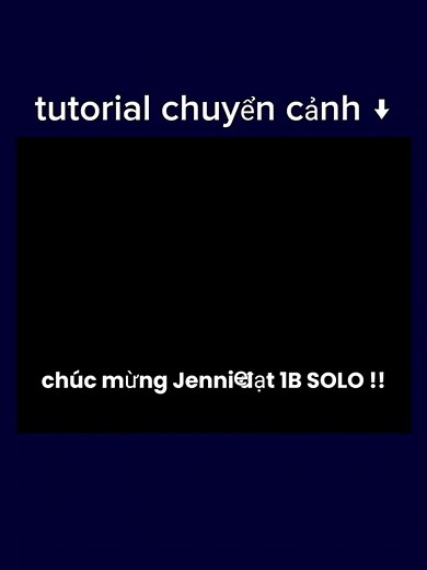 tutorial video theo yêu cầu #tutorial #hpiシ #hpiシ #ép #jennie #blackpink