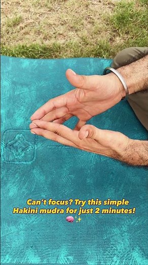 Hakini Mudra: The Brain-Boosting Mudra for Mental Clarity