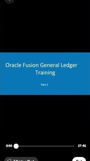 Oracle Fusion General Ledger Training part one #shorts #trending #trendingshorts #oracle