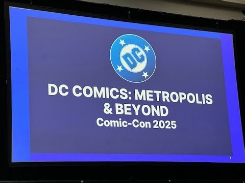 SDCC 2025 - "DC Comics Metropolis Beyond" Panel Video
