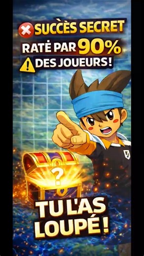Comment Débloquer Les Succès Cachés #inazumavictoryroad #victoryroad #inazumaeleven ##inazuma #ievr