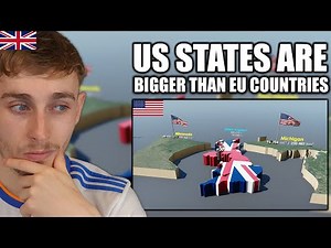 Brit Reacts to US States Compared to Countries Size Comparison
