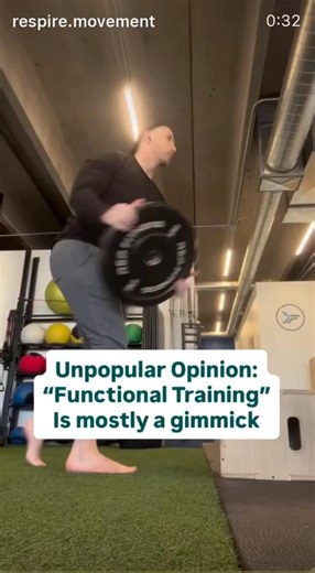 Unpopular Opinion: “Functional Fitness” is Overrated