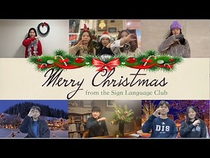Sign Language Club Presents: Jingle Bell Rock