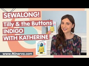 Minerva Sew-Along - Tilly and the Buttons Indigo Smock