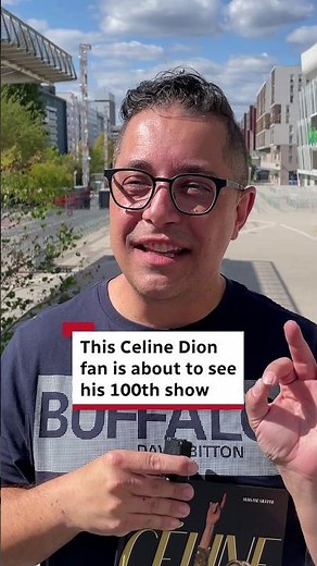 This Celine Dion fan is about to see his 100th show
