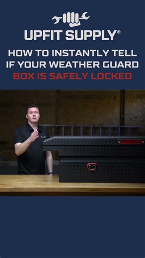 How To Instantly Tell If Your Weather Guard Box Is Safely Locked