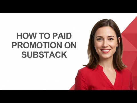 How to Paid Promotion on Substack - AshleyHowTo