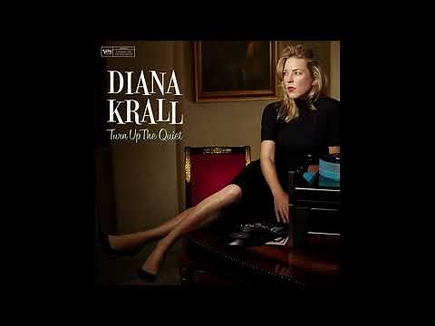 Turn Up the Quiet(2017) - Diana Krall
