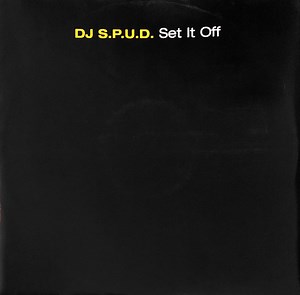 DJ S.P.U.D. - Set It Off