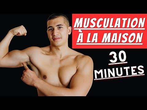 MUSCULATION À LA MAISON: 1 Séance Hyper Intensive (30 minutes)
