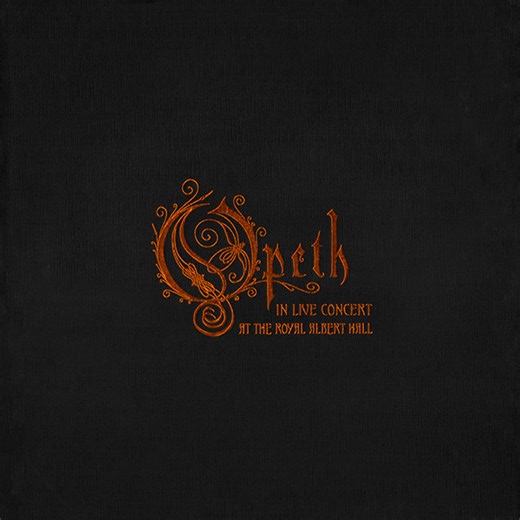 Opeth - In Live Concert At The Royal Albert Hall