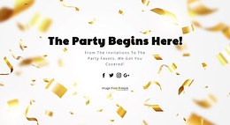 The party begins here - Html Code Example by Nicepage