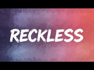 Nightcore - Reckless (Lyrics)