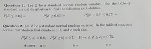 Question 1. Let Z be a standard normal random variable. Use the... | Filo