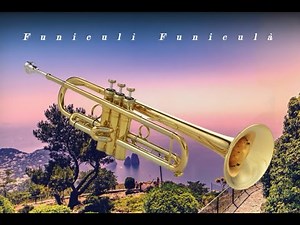 Funiculi Funicali (Trumpet-Cover)
