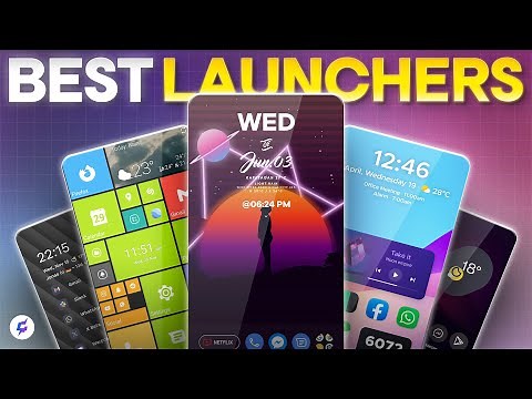 7 Best Android Launchers in 2024