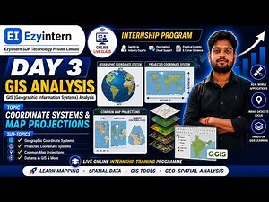 Day 3: Coordinate Systems & Map Projections | EzyIntern UGC Internship Program