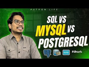Sql vs Mysql vs PostgreSQL | Telugu