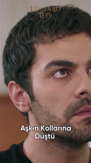 Aşkın Kollarına Düştüı | Rüzgarlı Tepe Dizisi #rüzgarlıtepe