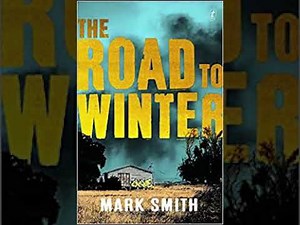 The Road to Winter Audiobook: Chapter 9 Complete