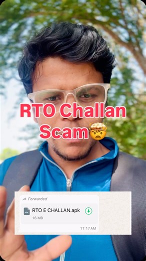 Lalaji Naik on Instagram: "This “RTO E CHALLAN.apk” is a classic WhatsApp hacking / spyware scam. #scam #hack #whatsapp #caution #rtochallanscam"