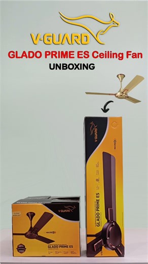 V-Guard Glado Prime ES Ceiling Fan unboxing