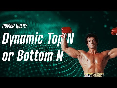 Power Query - Dynamic Top N or Bottom N 🥶🦒