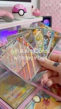 6 Aesthetic Pokémon Full Art Cards 💗