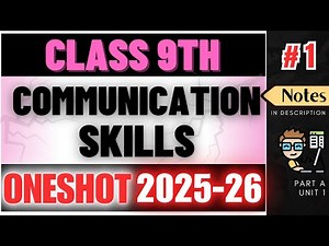 Class 9 Communication Skills | Employability Skills UNIT 1 | Complete One Shot | 2025-26
