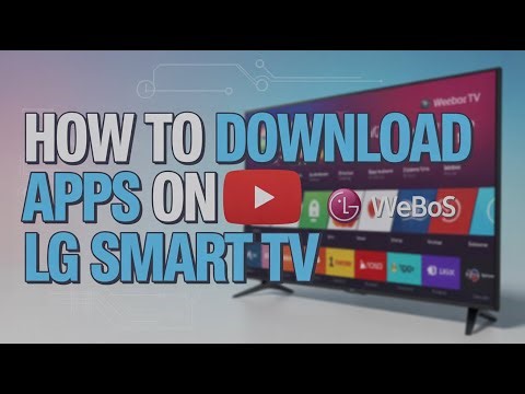 How to Download Apps on LG Smart TV [WebOS]