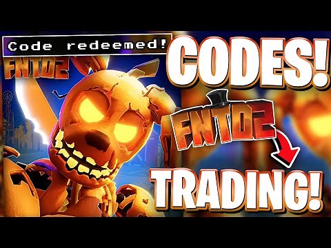 [TRADING] ALL TRADING UPDATE 4 CODES FOR FIVE NIGHTS TD 2! ROBLOX FNTD 2 CODES