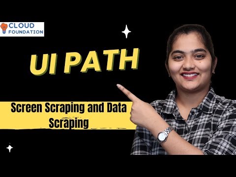 Screen Scraping & Data Scraping in UI Path | UI Path Training | UI Path Tutorial | CloudFoundation