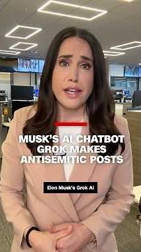 Musk’s AI chatbot Grok makes antisemitic posts