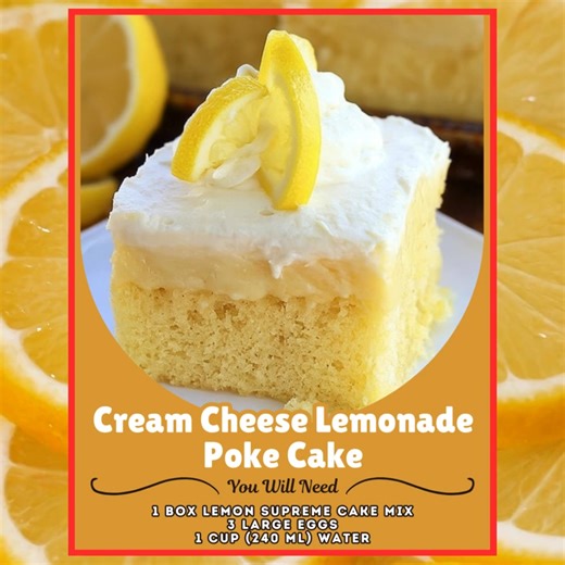 🍋 Cream Cheese Lemonade Poke Cake 🍰 This Cream Cheese Lemonade Poke Cake is the ultimate summertime dessert—refreshing, tangy, and creamy! Made with moist lemon cake, luscious lemonade cream cheese filling, and topped with cool whip, it’s a vibrant treat your followers will drool over. Ingredients: 1 box lemon supreme cake mix 3 large eggs 1 cup (240 ml) water ⅓ cup (80 ml) vegetable oil 1 box (3.4 oz / 96 g) instant lemon pudding mix 1 can (5 oz / 150 ml) evaporated milk 2 packages (16 oz / 4
