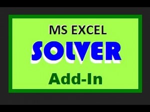 17 Excel Practice 5 (part1 Adding Solver)