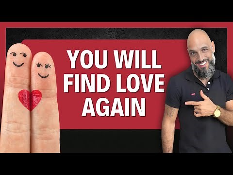 You WILL Find LOVE Again: Unlocking Self-Love & Healing After Heartbreak